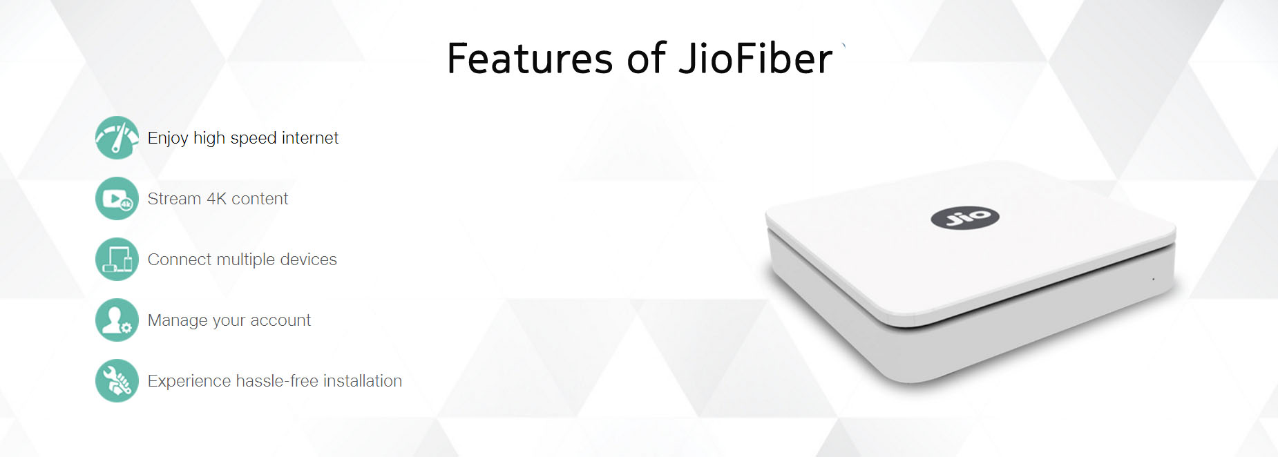 Features and Coverage of Jio Fiber Broadband