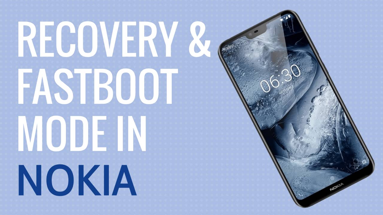 Recovery and Fastboot mode in Nokia Android