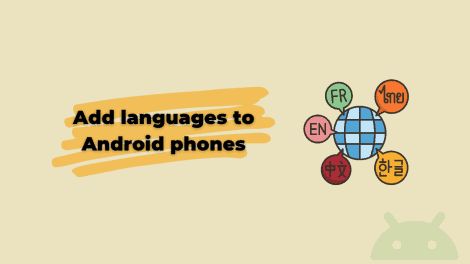 Add more languages to Android phones sold in China or select markets