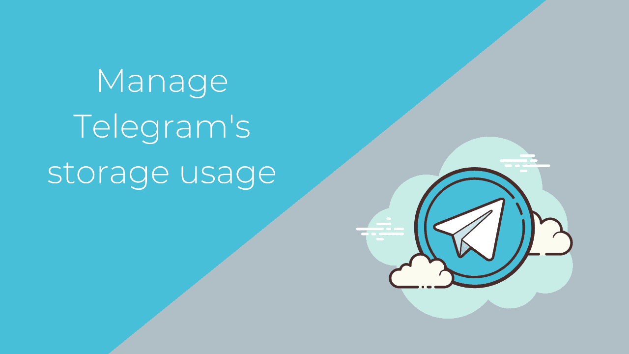 Manage Telegram's storage usage