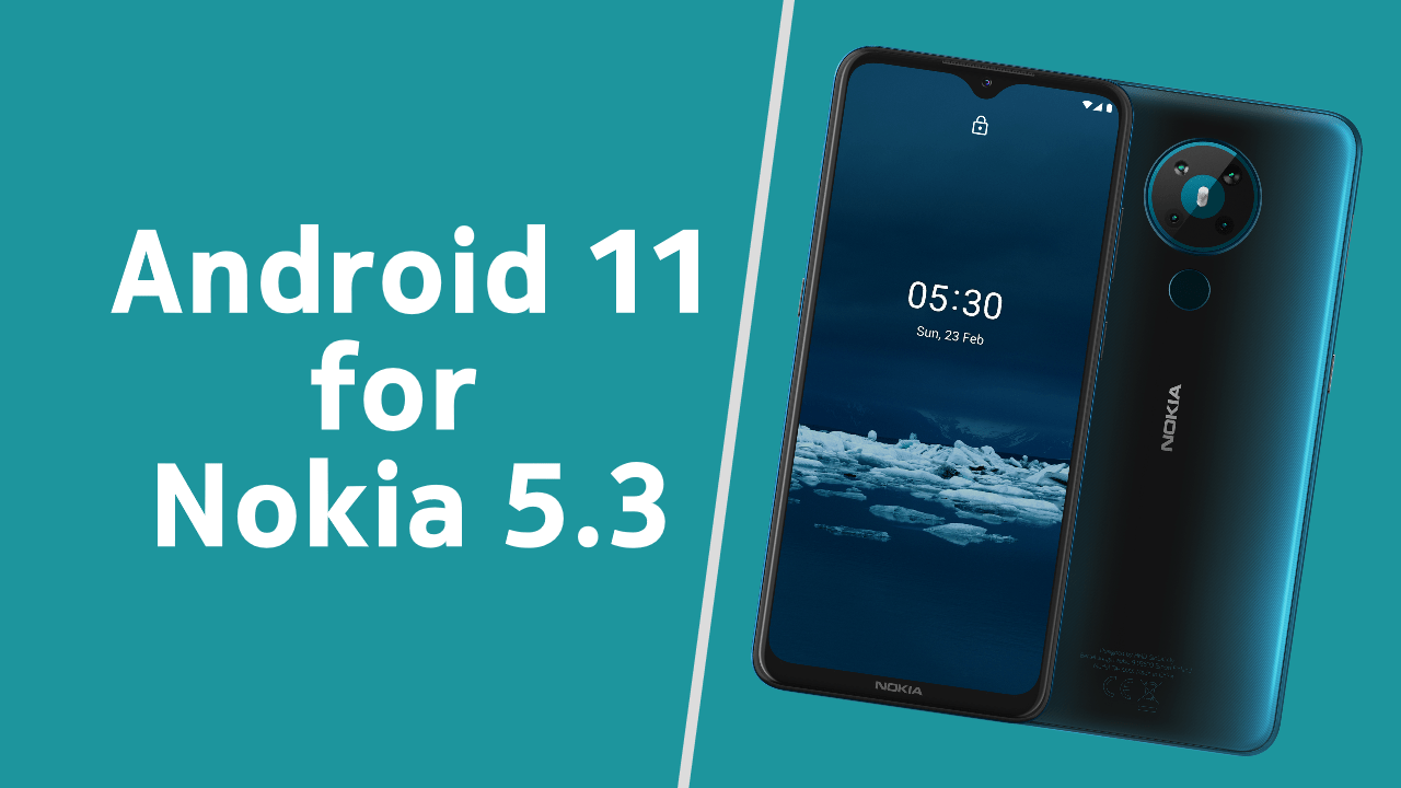Android 11 update for Nokia 5.3
